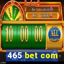 465 bet com